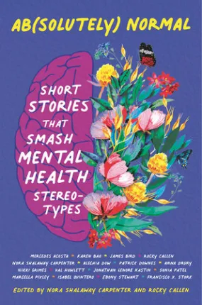 Ab(solutely) Normal Short Stories That Smash Mental Health Stereotypes